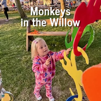 Monkeys in the Willow